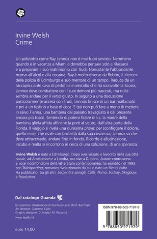 Crime - Irvine Welsh - Libro TEA 2025, Narrativa best seller | Libraccio.it