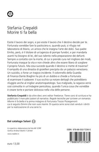 Morire ti fa bella - Stefania Crepaldi - Libro TEA 2025, Suspense best seller | Libraccio.it