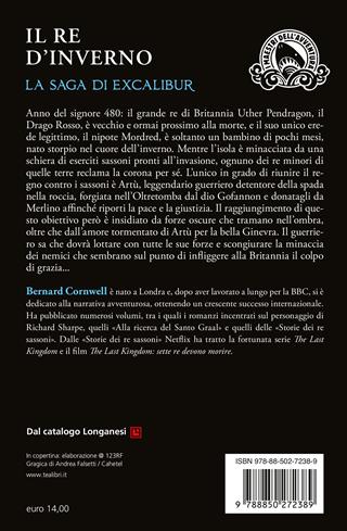Il re d'inverno. Excalibur. Nuova ediz. - Bernard Cornwell - Libro TEA 2025, I maestri dell'avventura | Libraccio.it