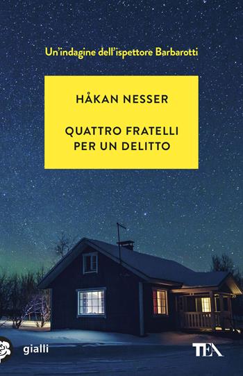 Quattro fratelli per un delitto - Håkan Nesser - Libro TEA 2026, Gialli TEA | Libraccio.it