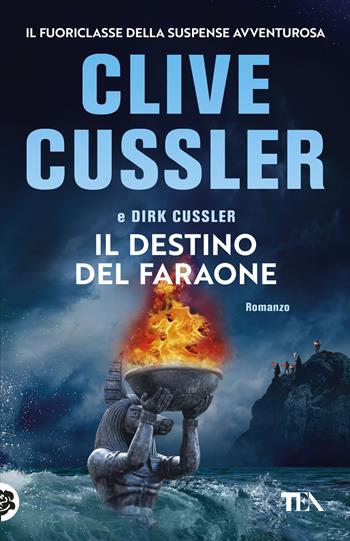 Il destino del faraone - Clive Cussler, Dirk Cussler - Libro TEA 2026, SuperTEA | Libraccio.it