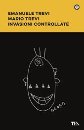Invasioni controllate