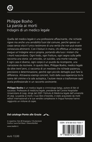 La parola ai morti. Indagini di un medico legale - Philippe Boxho - Libro TEA 2026, Varia best seller | Libraccio.it