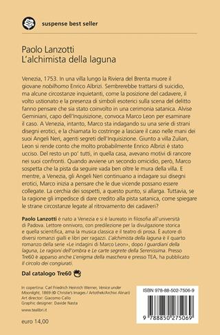 L'alchimista della laguna. Venezia 1753. Un'indagine di Marco Leon, agente dell'Inquisizione di Stato - Paolo Lanzotti - Libro TEA 2026, Suspense best seller | Libraccio.it