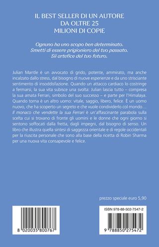 Il monaco che vendette la sua Ferrari - Robin S. Sharma - Libro TEA 2026, SuperTEA | Libraccio.it