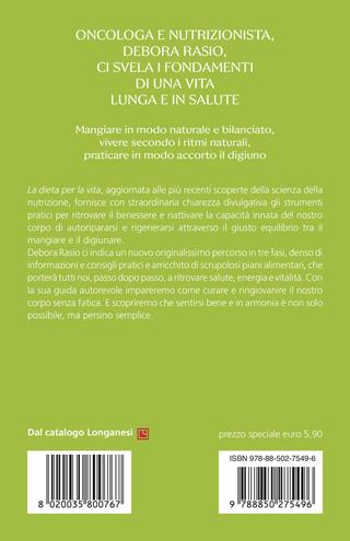 La dieta per la vita. Come mangiare e quando digiunare per favorire il benessere e la longevità - Debora Rasio - Libro TEA 2026, SuperTEA | Libraccio.it