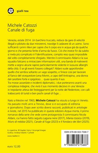 Canale di fuga. Un'indagine del commissario Aldani - Michele Catozzi - Libro TEA 2026, Gialli TEA | Libraccio.it