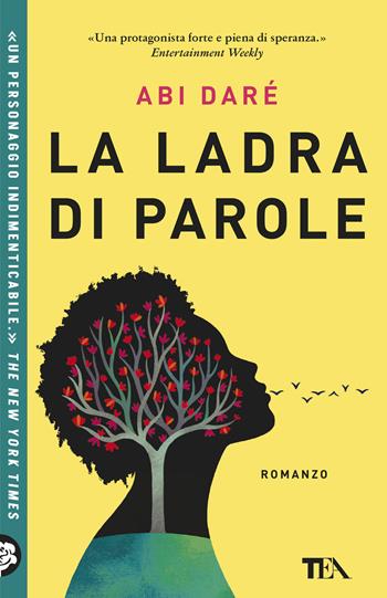 La ladra di parole - Abi Daré - Libro TEA 2026, TEA Uno | Libraccio.it