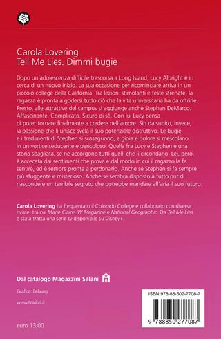 Tell me lies. Dimmi bugie - Carola Lovering - Libro TEA 2026, Romance best seller | Libraccio.it
