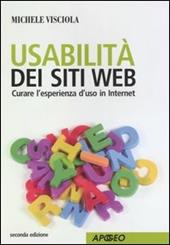 Usabilità dei siti web. Curare l'esperienza d'uso in internet