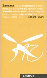 Zanzara - Richard Swift - Libro Apogeo 2008, Giochi di parole | Libraccio.it