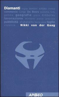 Diamanti - Nikki Van der Gaag - Libro Apogeo 2007, Giochi di parole | Libraccio.it