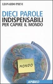 Dieci parole indispensabili per capire il mondo