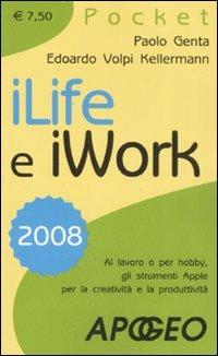 iLife e iWork 2008 - Paolo Genta, Edoardo Volpi Kellermann - Libro Apogeo 2008, Pocket | Libraccio.it
