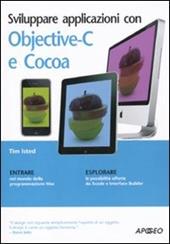 Sviluppare applicazioni con Objective-C e Cocoa