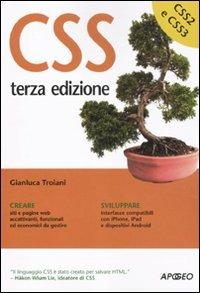 CSS - Gianluca Troiani - Libro Apogeo 2011, Guida completa | Libraccio.it