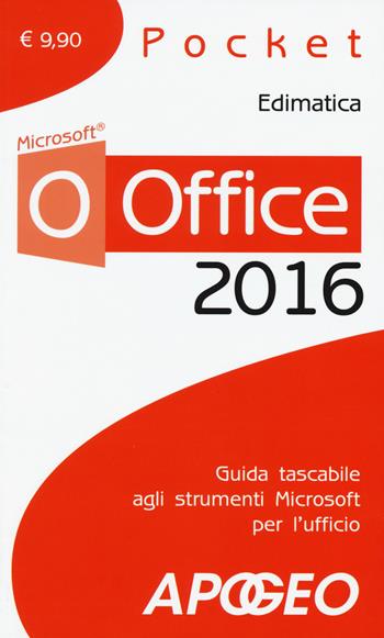 Office 2016  - Libro Apogeo 2015, Pocket | Libraccio.it
