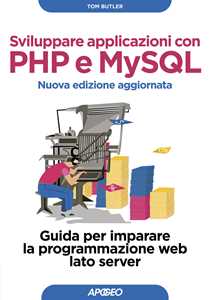 Image of Sviluppare applicazioni con PHP e MySQL. Guida per imparare la pr...