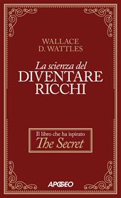 La scienza del diventare ricchi