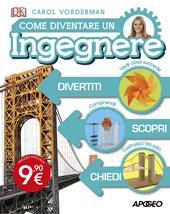 Come diventare un ingegnere
