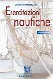 Esercitazioni nautiche. nautici. Con CD-ROM
