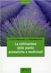 La coltivazione delle piante aromatiche e medicinali