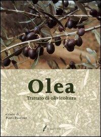 Olea. Trattato di olivicoltura  - Libro Edagricole 2010 | Libraccio.it