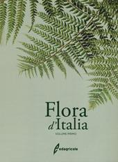 Flora d'Italia. Vol. 1