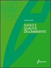 Il suolo e la qualità dell'ambiente