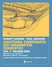 Anatomia comparata dei mammiferi domestici. Vol. 7/2: Neurologia. Sistema nervoso periferico, ghiandole endocrine, estesiologia