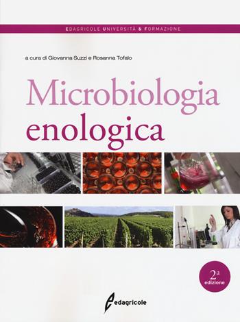 Microbiologia enologica  - Libro Edagricole 2018, Università & formazione | Libraccio.it