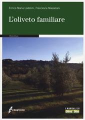 L'oliveto familiare