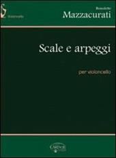 Scale e arpeggi, per violoncello.