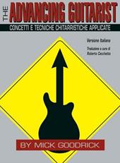 The Advancing Guitarist, Concetti e tecniche chitarristiche applicate (spartiti musicali)