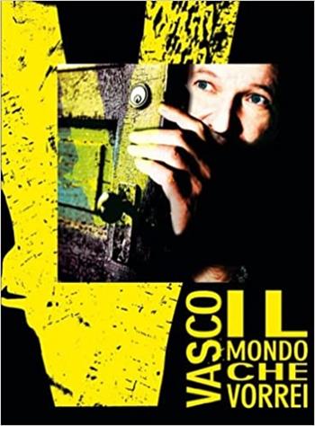 Vasco Rossi. Il mondo che vorrei  - Libro Carisch 2008 | Libraccio.it