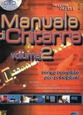 Manuale di chitarra. Con DVD. Vol. 2