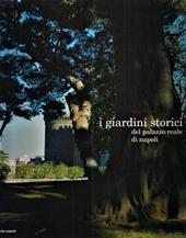 I giardini storici del Palazzo Reale di Napoli