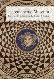 Herculanense museum  - Libro Electa Napoli 2009 | Libraccio.it