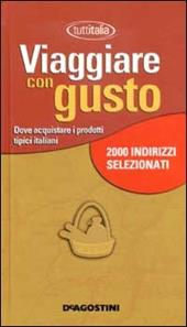 Viaggiare con gusto