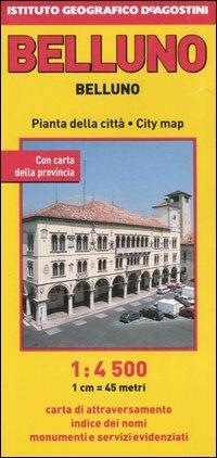 Belluno 1:4 500. Ediz. multilingue  - Libro De Agostini 2012, Piante di città d'Italia | Libraccio.it