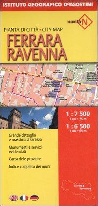 Ferrara e Ravenna. Pianta di città 1:7.500/1:6.500  - Libro De Agostini 2007, Piante di città d'Italia | Libraccio.it