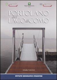 Portolano del lago di Como - Mauro Esposti - Libro De Agostini 2010 | Libraccio.it