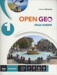 Open Geo. Atlante geo-storia-Cittadinanza. Per la Scuola media. Vol. 1: Italia-Europa - Lorenzo Bersezio - Libro De Agostini 2014 | Libraccio.it