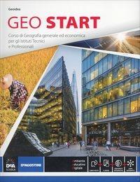 Geo start. Corso di geografia generale ed economica. Per le Scuole superiori.  - Libro De Agostini Scuola 2014 | Libraccio.it