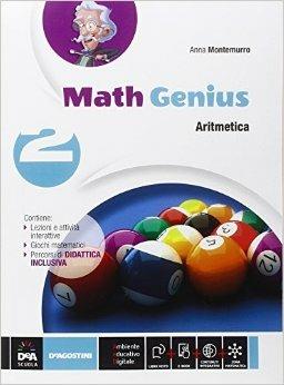 Math genius. Aritmetica-Geometria-Palestra delle competenze. Con e-book. Con espansione online. Vol. 2 - Anna Montemurro - Libro De Agostini 2015 | Libraccio.it