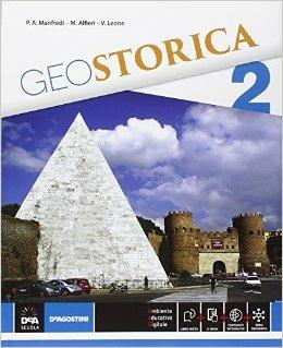 Geostorica. Atlante. Con e-book. Con espansione online. Vol. 2 - P. Manfredi, M. Alfieri, V. Leone - Libro De Agostini 2015 | Libraccio.it