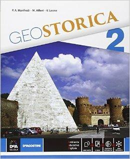 Geostorica. Atlante. Per le Scuole superiori. Vol. 2 - P. Manfredi, M. Alfieri, V. Leone - Libro De Agostini 2015 | Libraccio.it