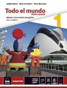 Todo el mundo. Libro alumno-Cuaderno. Con e-book. Con espansione online - Catalina Ramos, Maria José Santos, Mercedes Santos - Libro De Agostini 2015 | Libraccio.it