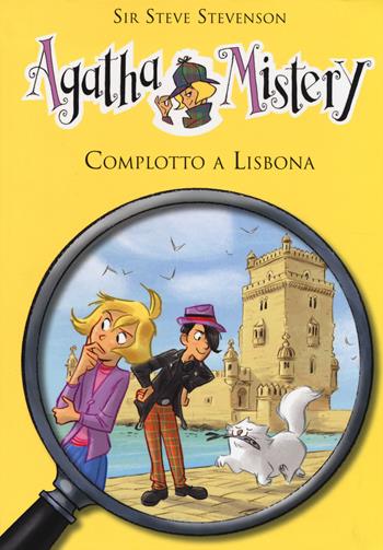 Complotto a Lisbona. Ediz. illustrata - Sir Steve Stevenson - Libro De Agostini 2014, Agatha Mistery | Libraccio.it