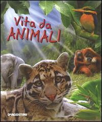 Vita da animali. Ediz. illustrata - Joanne Ruelos Diaz, Simon Mendez - Libro De Agostini 2014 | Libraccio.it